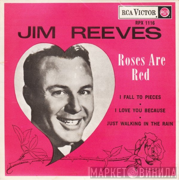 Jim Reeves  - Roses Are Red