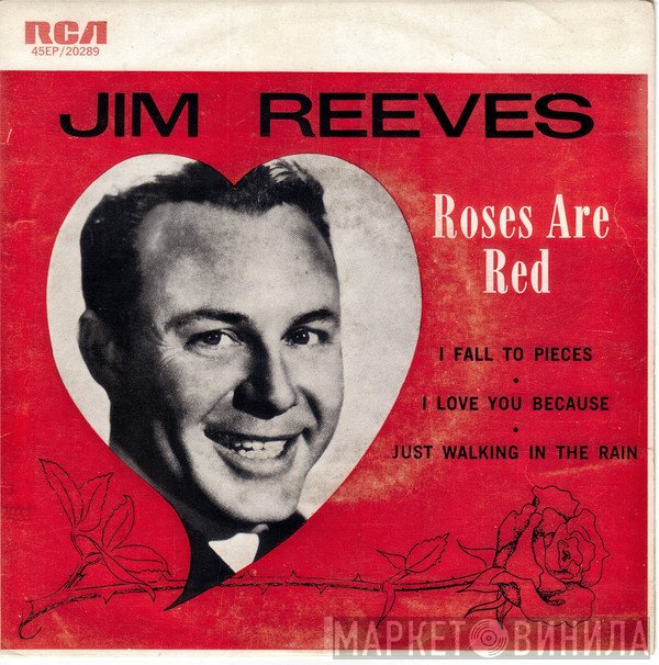Jim Reeves  - Roses Are Red
