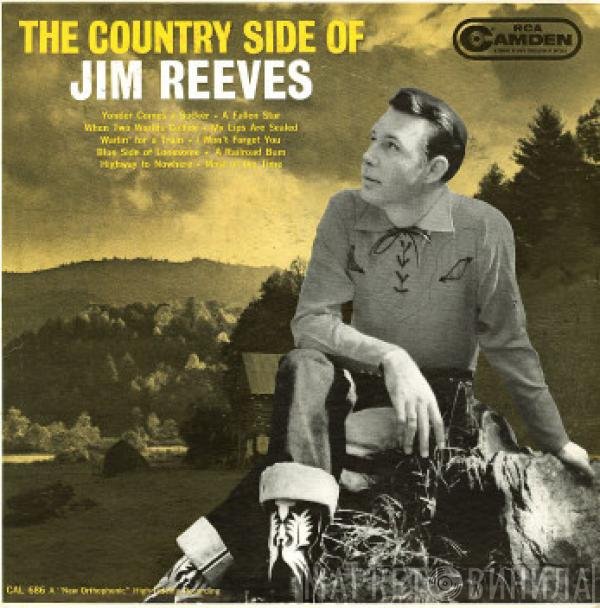 Jim Reeves  - The Country Side Of Jim Reeves