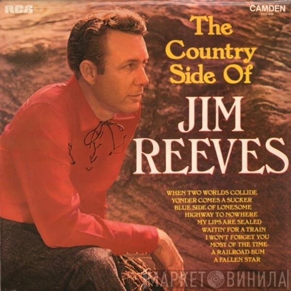 Jim Reeves  - The Country Side Of Jim Reeves