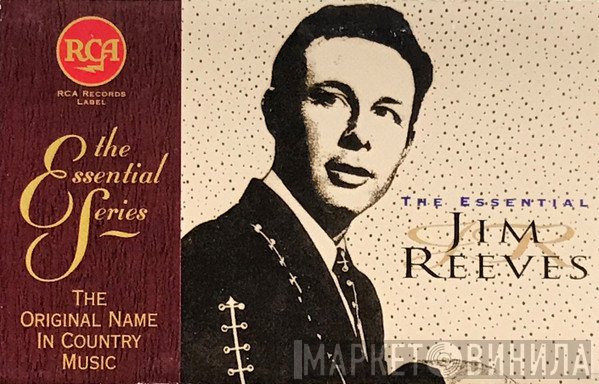 Jim Reeves  - The Essential Jim Reeves