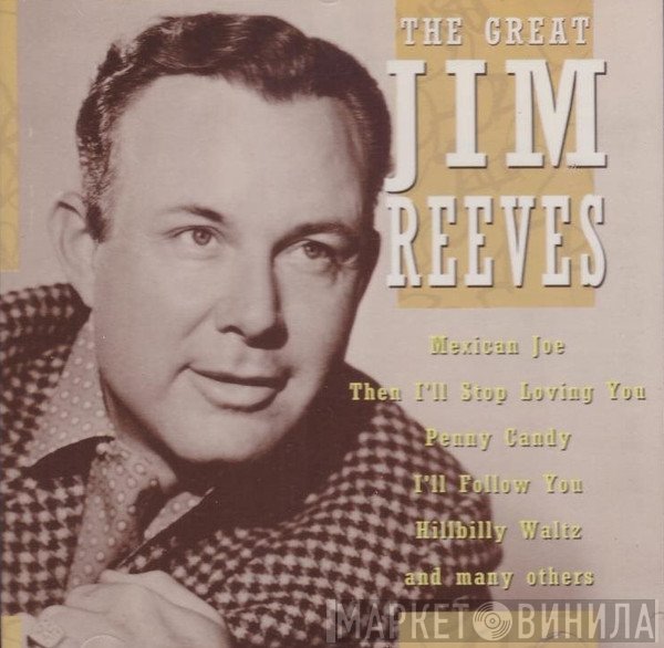 Jim Reeves  - The Great Jim Reeves