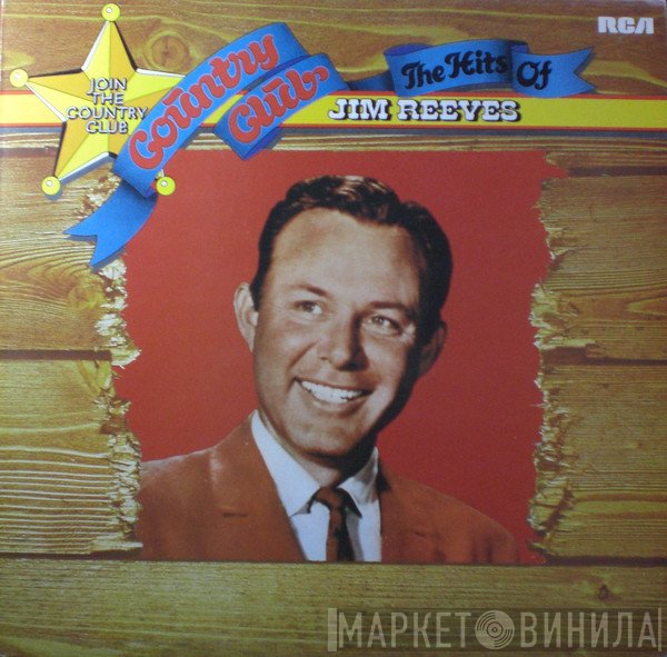 Jim Reeves  - The Hits Of Jim Reeves