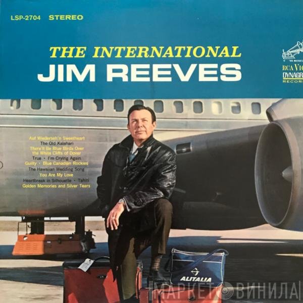 Jim Reeves  - The International Jim Reeves
