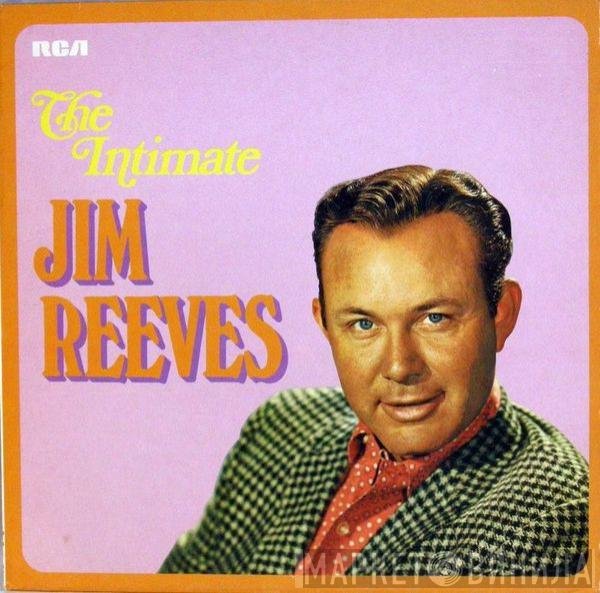 Jim Reeves  - The Intimate Jim Reeves