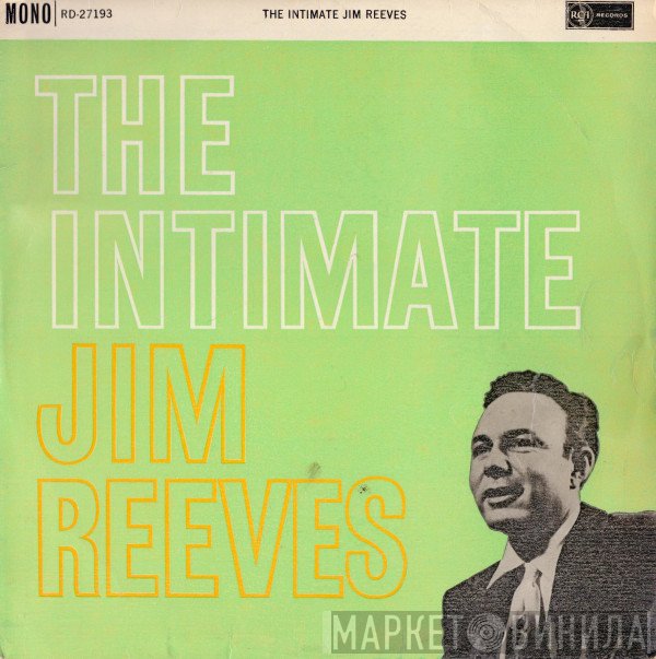 Jim Reeves - The Intimate Jim Reeves