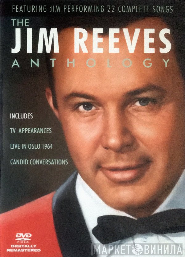 Jim Reeves  - The Jim Reeves Anthology
