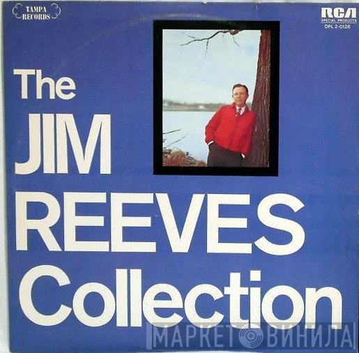 Jim Reeves  - The Jim Reeves Collection