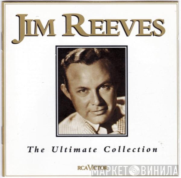 Jim Reeves - The Ultimate Collection