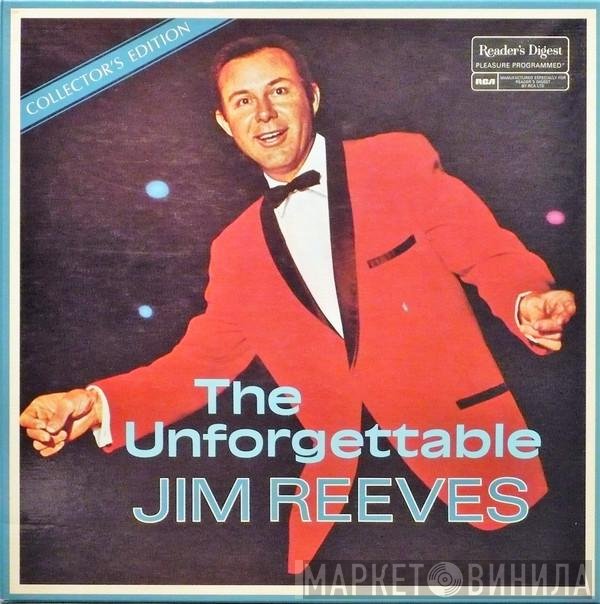 Jim Reeves  - The Unforgettable Jim Reeves