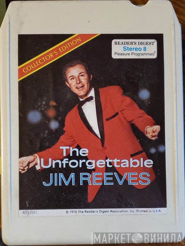 Jim Reeves  - The Unforgettable Jim Reeves
