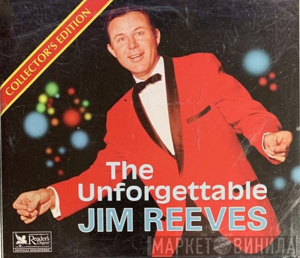 Jim Reeves  - The Unforgettable Jim Reeves