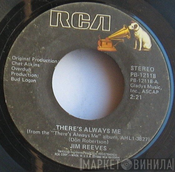 Jim Reeves  - There's Always Me