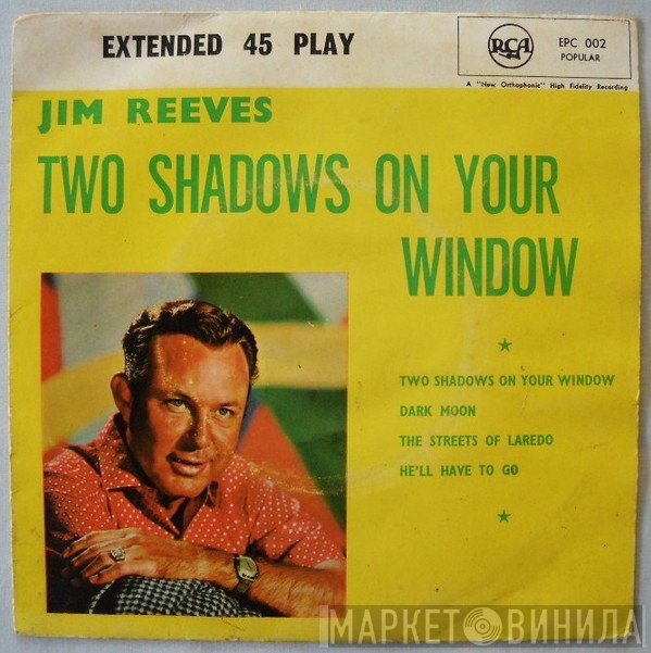 Jim Reeves  - Two Shadows On Your Window