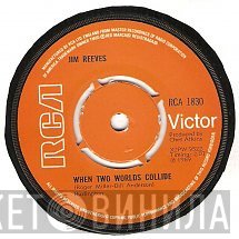 Jim Reeves - When Two Worlds Collide / Could I Be Falling In Love