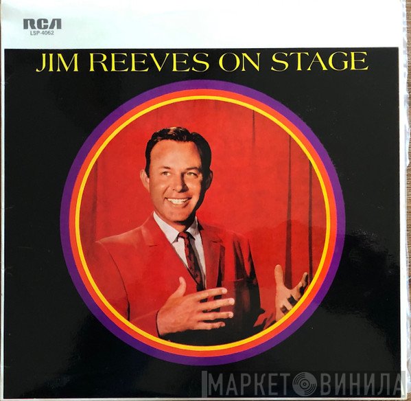 Jim Reeves With The Blue Boys   - Jim Reeves On Stage