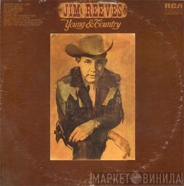 Jim Reeves  - Young And Country