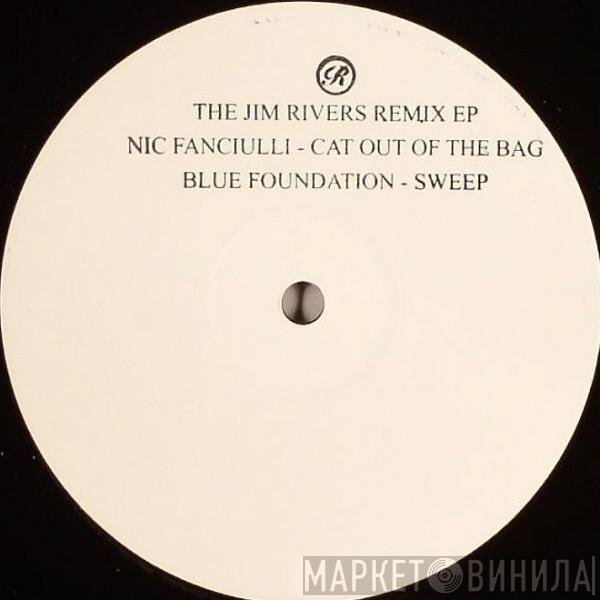 Jim Rivers  - The Jim Rivers Remix EP