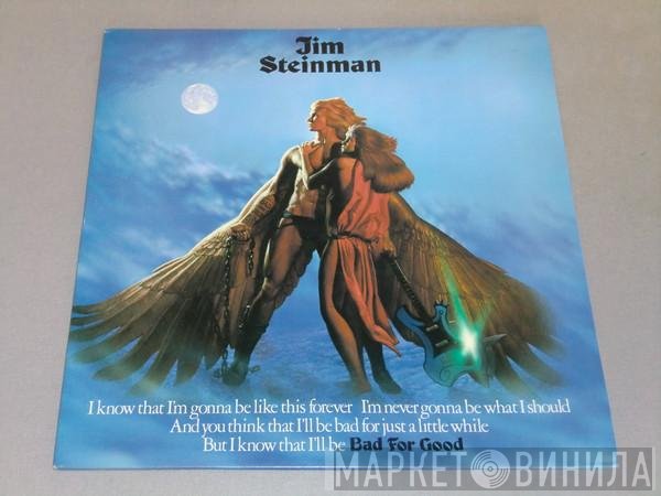 Jim Steinman  - Bad For Good