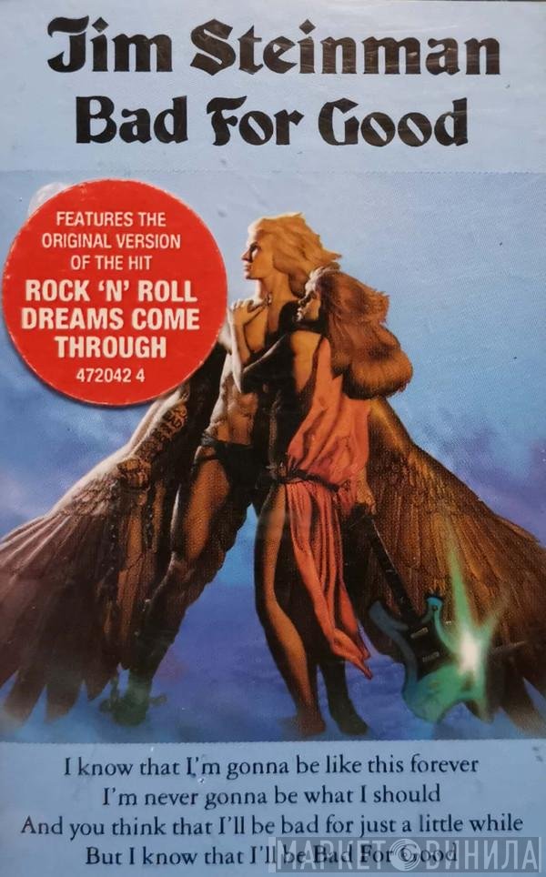 Jim Steinman  - Bad For Good