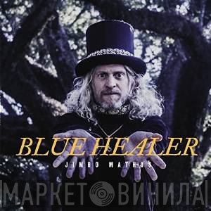 Jimbo Mathus  - Blue Healer