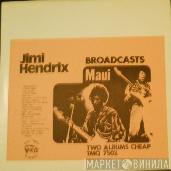 Jimi Hendrix  - Broadcasts / Maui