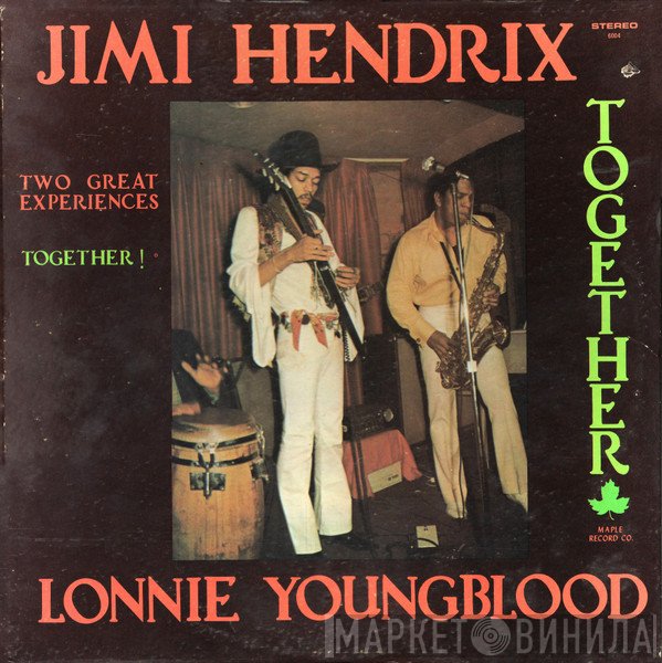 Jimi Hendrix And Lonnie Youngblood  - Two Great Experiences - Together