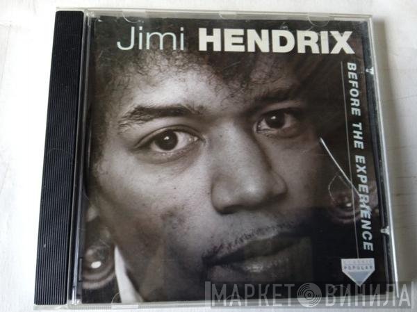 Jimi Hendrix  - Before The Experience