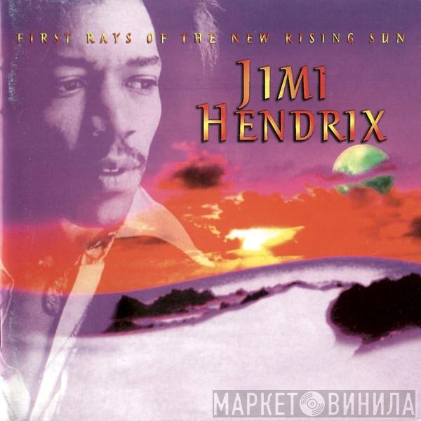 Jimi Hendrix  - First Rays Of The New Rising Sun