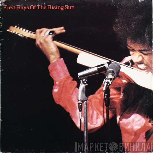 Jimi Hendrix  - First Rays Of The Rising Sun
