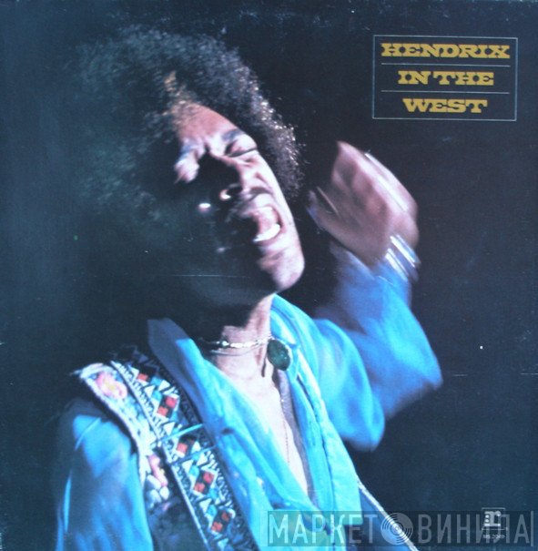 Jimi Hendrix  - Hendrix In The West