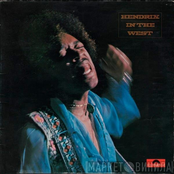 Jimi Hendrix  - Hendrix In The West