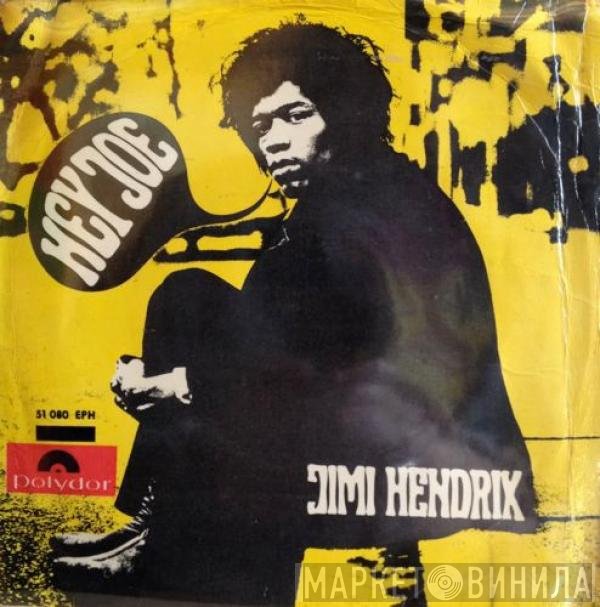 Jimi Hendrix  - Hey Joe