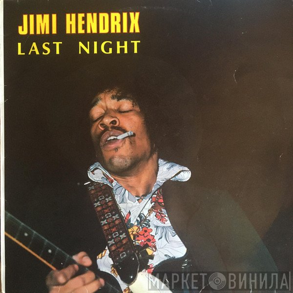 Jimi Hendrix  - Last Night