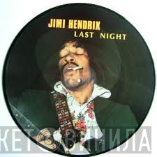 Jimi Hendrix  - Last Night