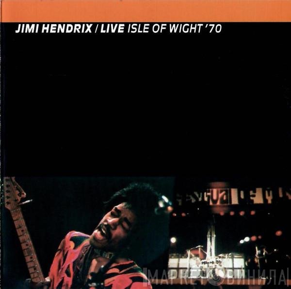 Jimi Hendrix  - Live Isle Of Wight '70