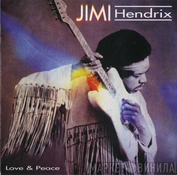 Jimi Hendrix  - Love & Peace
