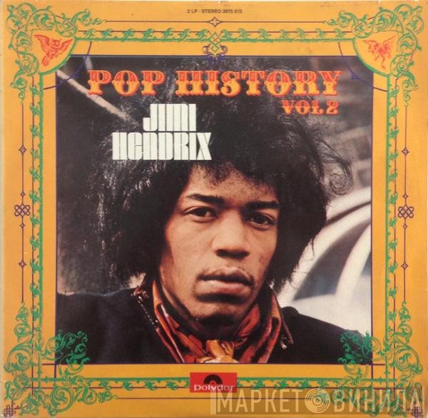 Jimi Hendrix - Pop History Vol 2