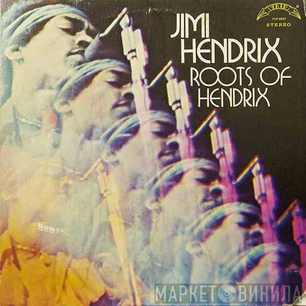 Jimi Hendrix  - Roots Of Hendrix