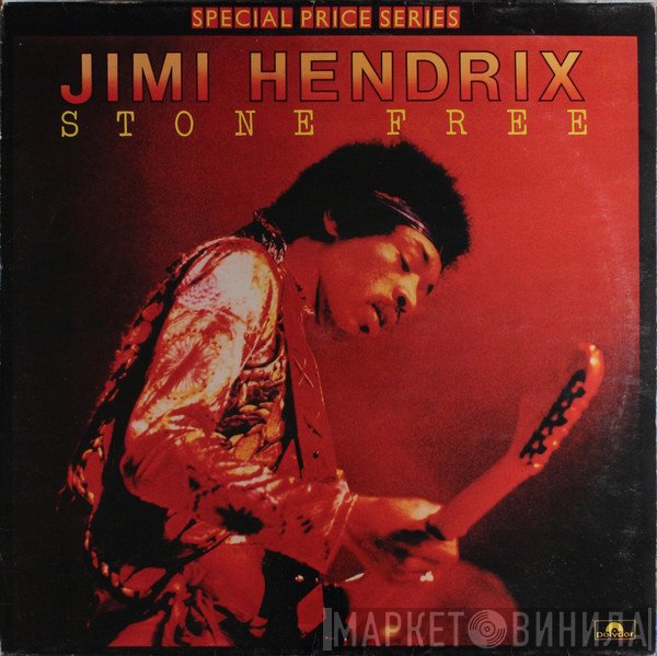 Jimi Hendrix - Stone Free