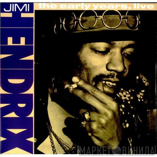 Jimi Hendrix - The Early Years, Live