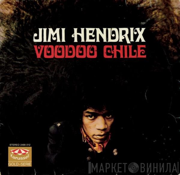 Jimi Hendrix  - Voodoo Chile