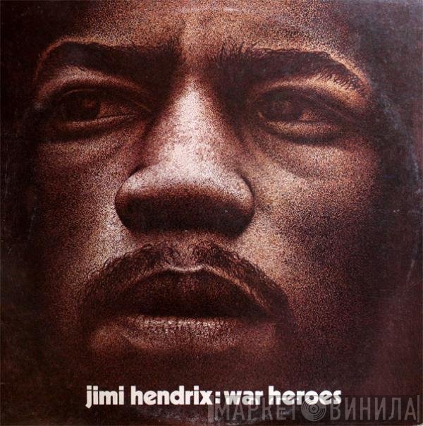 Jimi Hendrix  - War Heroes