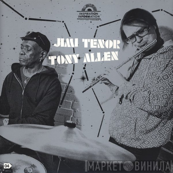 Jimi Tenor / Tony Allen  - Inspiration Information