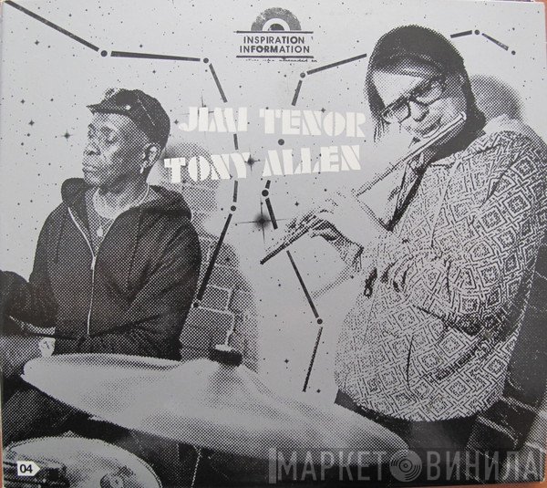 Jimi Tenor / Tony Allen  - Inspiration Information