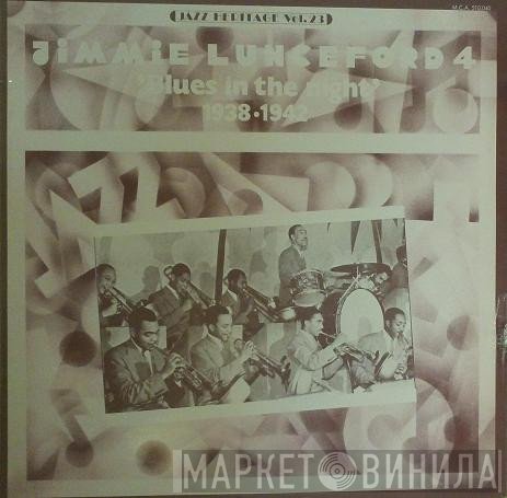 Jimmie Lunceford - 4 - 'Blues In The Night' 1938-1942