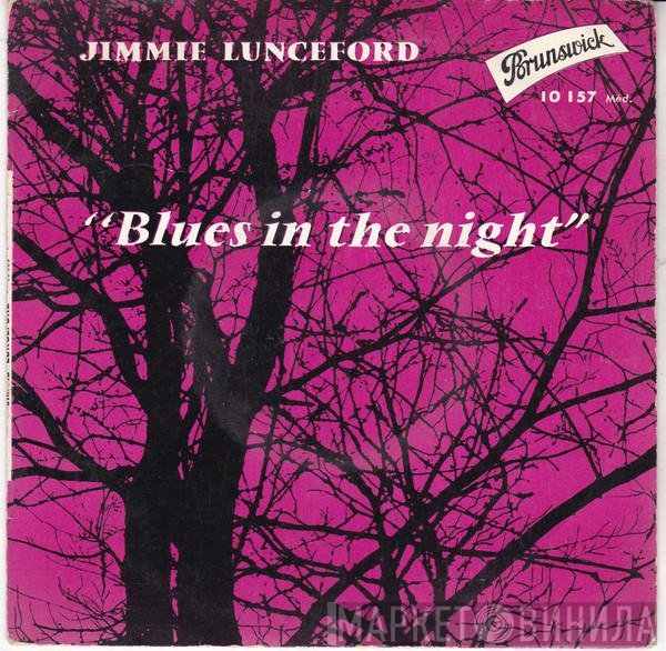 Jimmie Lunceford  - Blues In The Night
