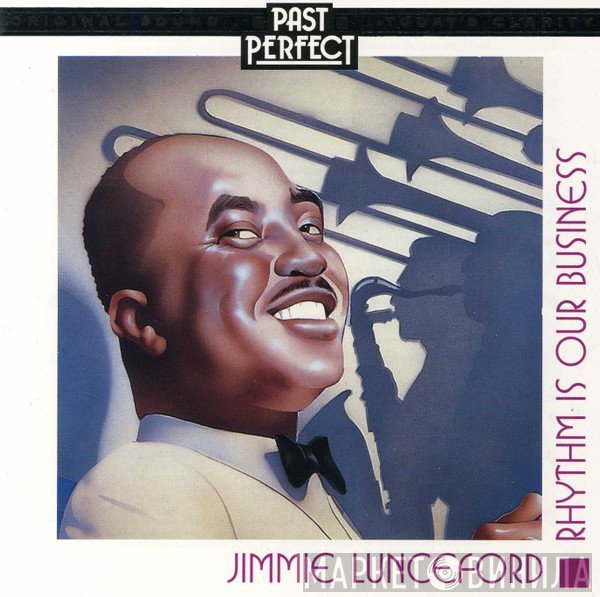 Jimmie Lunceford - Rhythm Is Our Business