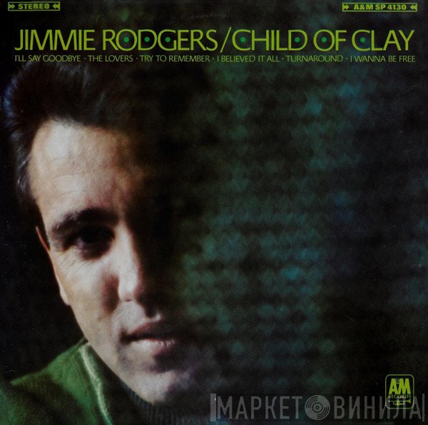 Jimmie Rodgers   - Child Of Clay