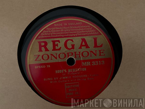 Jimmie Rodgers - Hobo’s Meditation / Fifteen Years Ago Today 